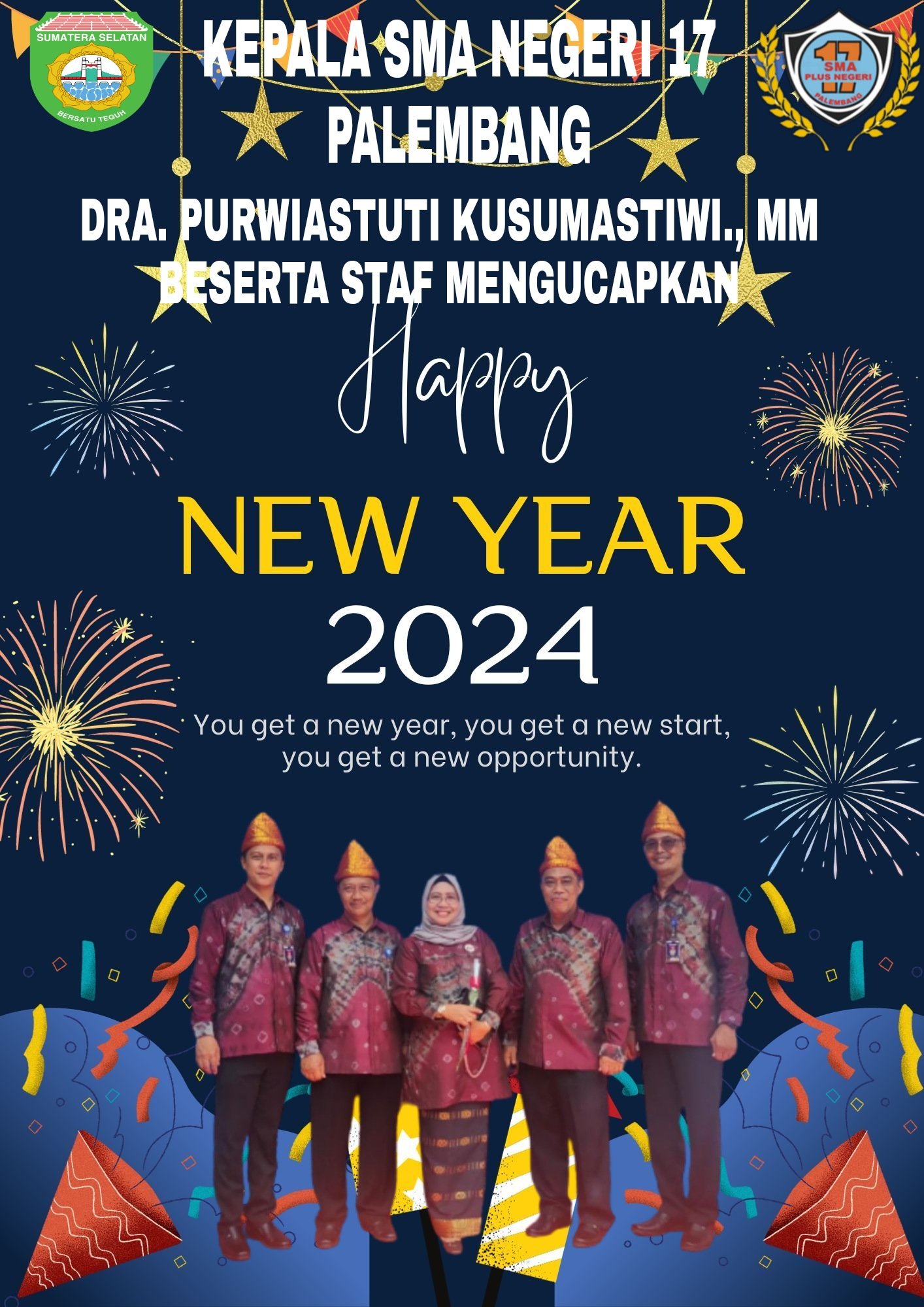 Ucapan Selamat Tahun Baru 2024 Dari SMA N 17 Palembang Ucapan Selamat Tahun Baru 2024 Dari SMA N 17 Palembang