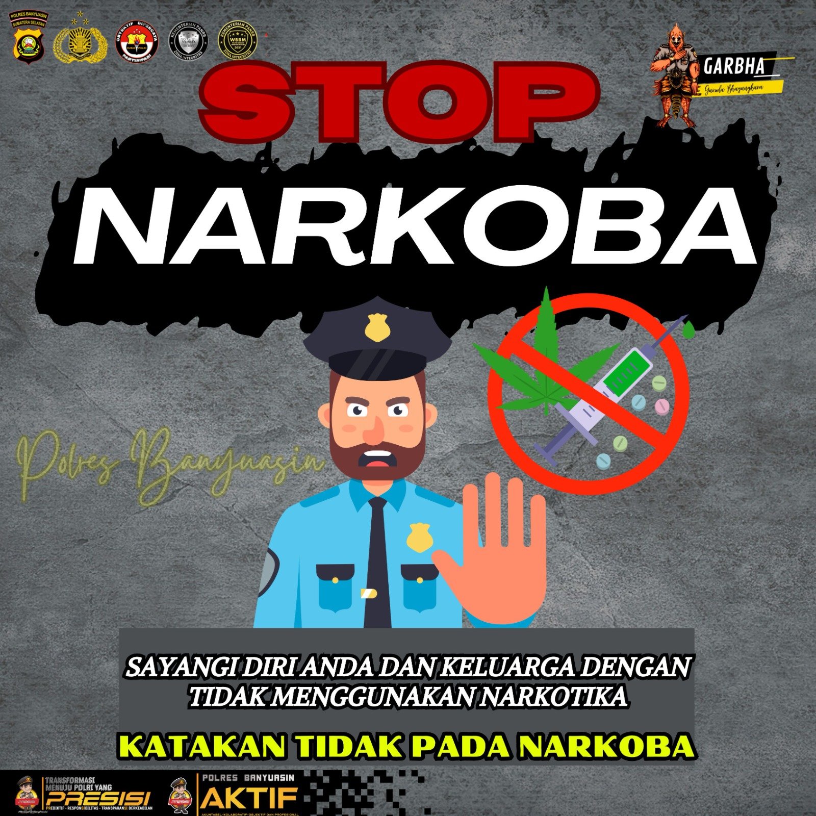 Kapolres Banyuasin : Keluarga Yang Sehat Adalah Keluarga Yang Tanpa Narkoba Kapolres Banyuasin : Keluarga Yang Sehat Adalah Keluarga Yang Tanpa Narkoba