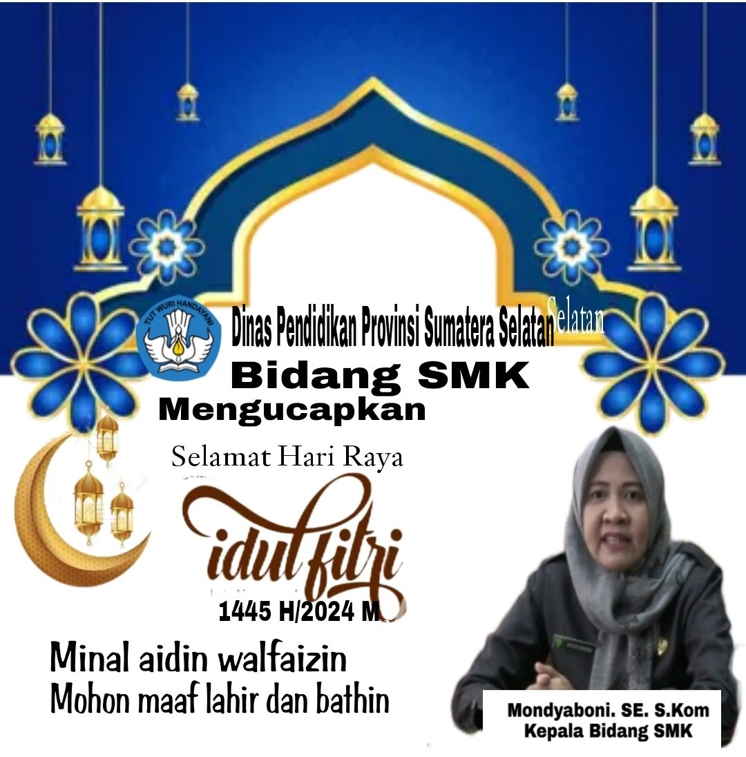 Dinas Pendidikan Provinsi Sumatera Selatan Mengucapkan Selamat Hari Raya Idul Fitri